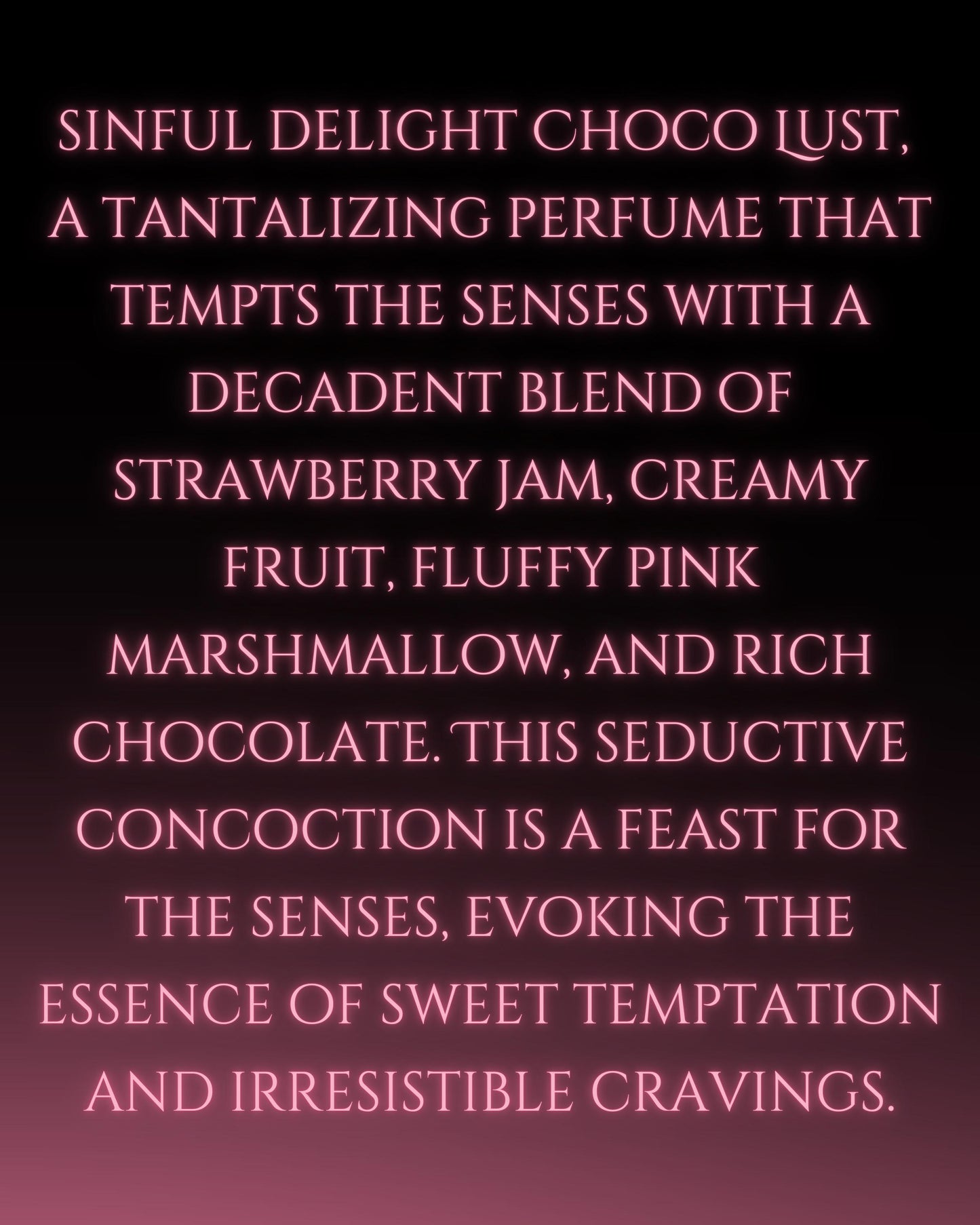 CHOCO LUST Perfume Oil with Chocolate, Strawberry Jam, Pink Marshmallows and Fruit